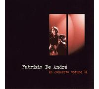Fabrizio De Andre' - Fabrizio De Andre' In Concerto Vol.2