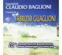 Fabrizio Guaglioni - Claudio Baglioni Cantati Da