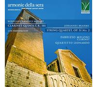 Fabrizio Meloni - Mozart: Clarinet Quintet K. 581 / Brahms: String Quartet No. 2 Op. 51