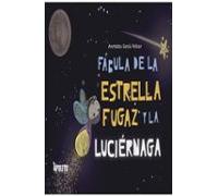 Fábula De La Estrella Fugaz