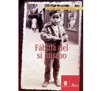 Fábula del sí mismo