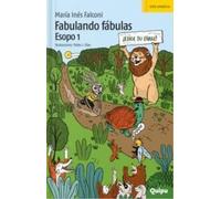 Fabulando fábulas Esopo/ Concocting Aesop's Fables (1)