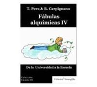 Fábulas Alquímicas. De La Universidad A La Escuela (ebook)