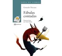 Fábulas contadas (INFANTIL E XUVENIL - SOPA DE LIBROS - De 10 anos en diante)
