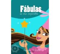 Fábulas Da Vida Corporativa (ebook)