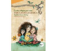 FABULAS DE LA CHARCA | Maria Magdalena Canovas Martinez