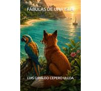 FABULAS DE UNA ISLA