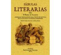 Fabulas Literarias (ed. Facsimil De La Ed. De Madrid 1787)