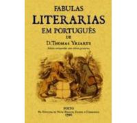 Fabulas Literarias Em Portuges (ed. Facs. De La Obra De 1796)