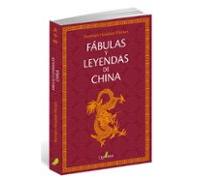 Fabulas Y Leyendas De China