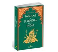 Fábulas Y Leyendas De La India