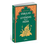 Fábulas y leyendas de la India (LITERATURA)