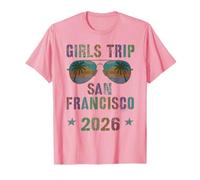 Fabuloso Viaje DE NIÑAS San Francisco 2026 Vacaciones Camiseta