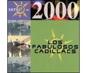 Fabulosos Cadillacs - Serie 2000