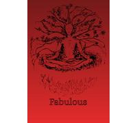Fabulous: A sketchbook for the ones who see beauty everywhere, the perfect gift for your artist friend, son or partner.