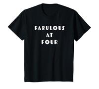 Fabulous at Four - Camisa de 4º cumpleaños para niños y niñas Camiseta