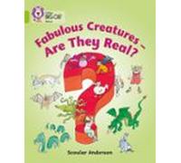 Fabulous Creatures - Are They Real? (ebook)