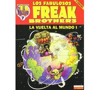 Fabulous Furry Freak Brothers, La vuelta al mundo 1