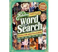 Fabulous Nostalgic Word Search Puzzle For Adults & Elders: A relaxing, low-stress activity designed for comfort and enjoyment, Perfect as a thoughtful gift for birthdays, holidays, or quiet moments