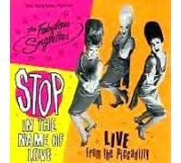 Fabulous Singlettes - Stop in the name of love (1998) [Vinyl LP]
