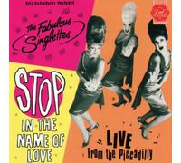 Fabulous Singlettes - Stop in the Name of Love