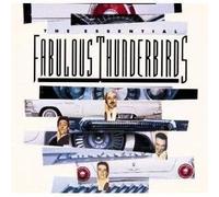 Fabulous Thunderbirds - Essential Fabulous Thunderbirds