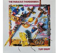 Fabulous Thunderbirds - Tuff Enuff [Vinilo]