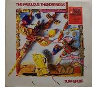 Fabulous Thunderbirds - Tuff Enuff [Vinilo]