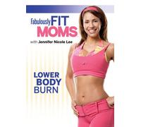 Fabulously Fit Moms: Lower Body Burn [Reino Unido] [DVD]
