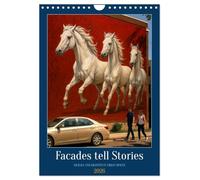 Facades tell Stories (Wall Calendar 2026 DIN A4 portrait), CALVENDO 12 Month Wall Calendar: Graffiti is a thing of the past - the future belongs to the art gallery on the street.