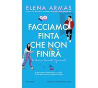 Facciamo finta che non finirà (Gli insuperabili Gold)