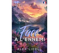Face à l’Ennemi: Romance ennemis à amants (Sauvetage Trident)