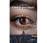 Face À Ses Choix (ebook)