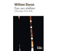 Face aux ténèbres: Chronique d'une folie: A38765