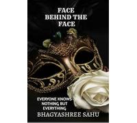 FACE BEHIND THE FACE