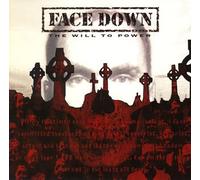 Face Down - Will to Power