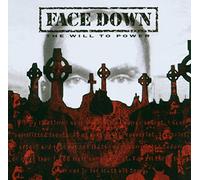Face Down - The Will to Power