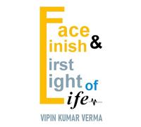 Face & Finish First Fight of Life: Master Your Mindset, Conquer Negativity, and Win the War of Life