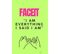 Face It “I am everything I said I am”: A Journal for young women