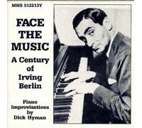 Face the Music: A Century of Irving Berlin
