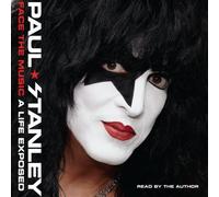 Face the Music: A Life Exposed by Paul Stanley (2014-04-08)