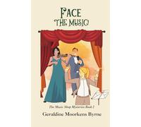 Face The Music!: The Music Shop Mysteries Book 2