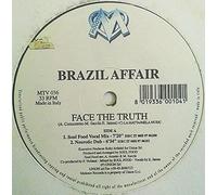 Face The Truth - Brazil Affair 12"
