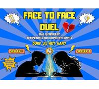 Face To Face Duel: 50 Hilarische Duels Op Papier Voor Koppels - Hét Date Night Spel Voor Vriend En Vriendin Met Quizzen, Challenges En Grappige ... Voor Valentijnsdag, Verjaardagen En Jubilea