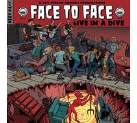 Face To Face - Live In A Dive [Vinilo]