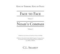 Face to Face - Noah's Compass: Volume 2 - Volume 3 (King of Terrors, King of Peace)