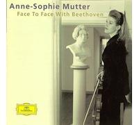 Face to Face With Beethoven by Anne-Sophie Mutter