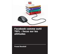 Facebook comme outil TEFL: focus sur les attitudes