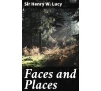 Faces And Places (ebook)