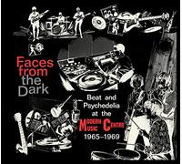 Faces From The Dark: Beat & Psychedelia From The Modern Music Centre 1965-1969 / Various